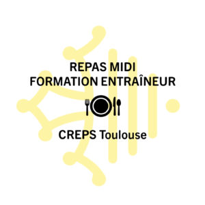 Repas formation - CREPS de Toulouse