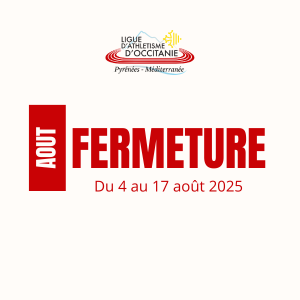 Fermeture août ligue