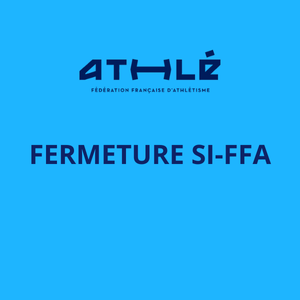 Fermeture Si-FFA 2025
